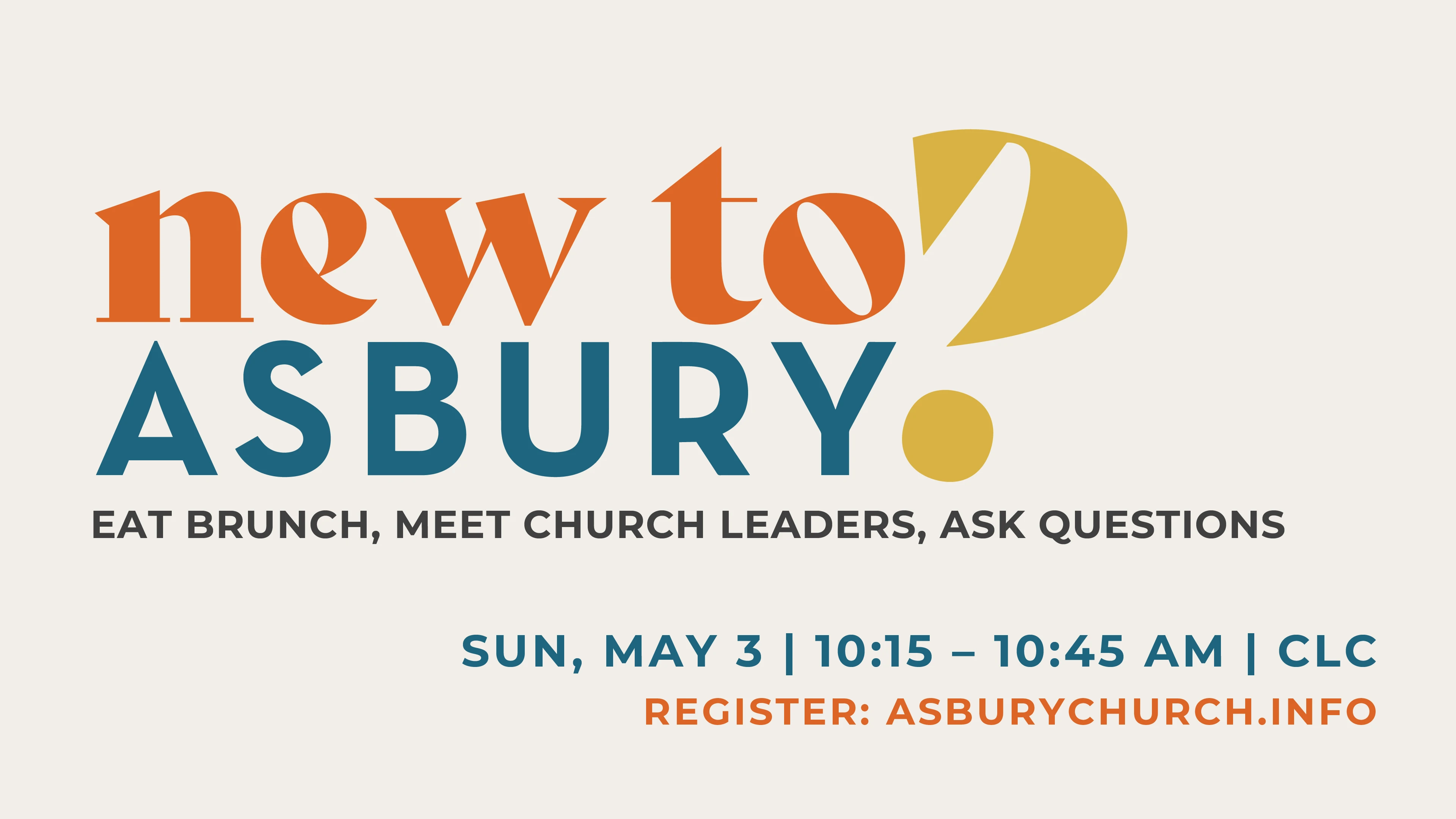 New to Asbury Brunch