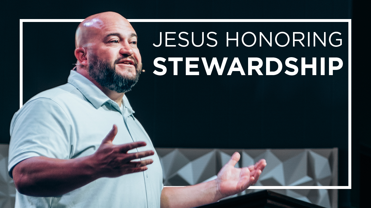 Jesus Honoring Stewardship episode artwork