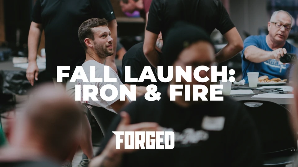 Forged | Iron & Fire
