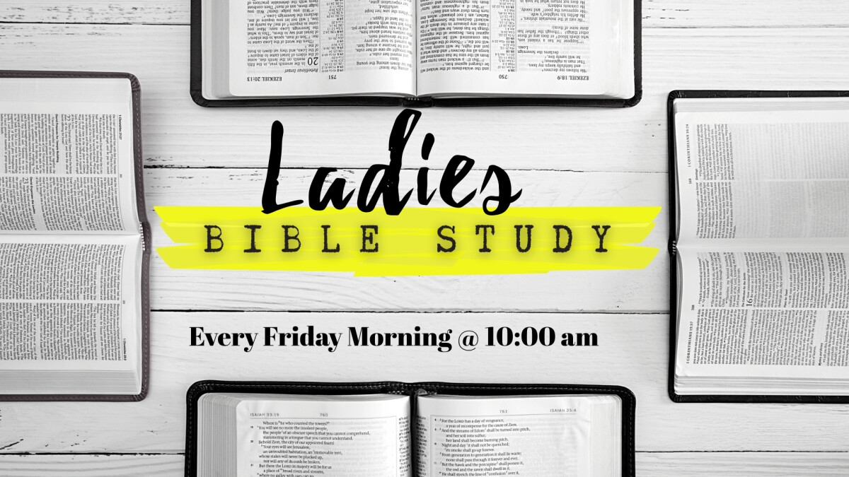 Ladies Friday Bible Study