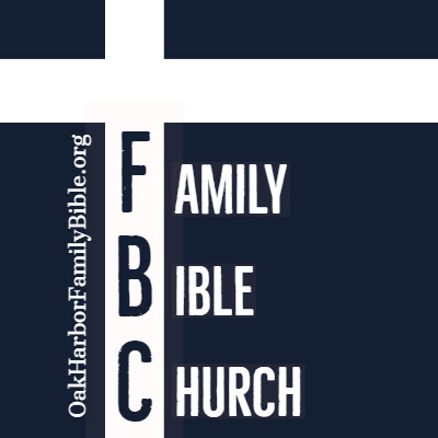 Family Bible Church | Oak Harbor, WA