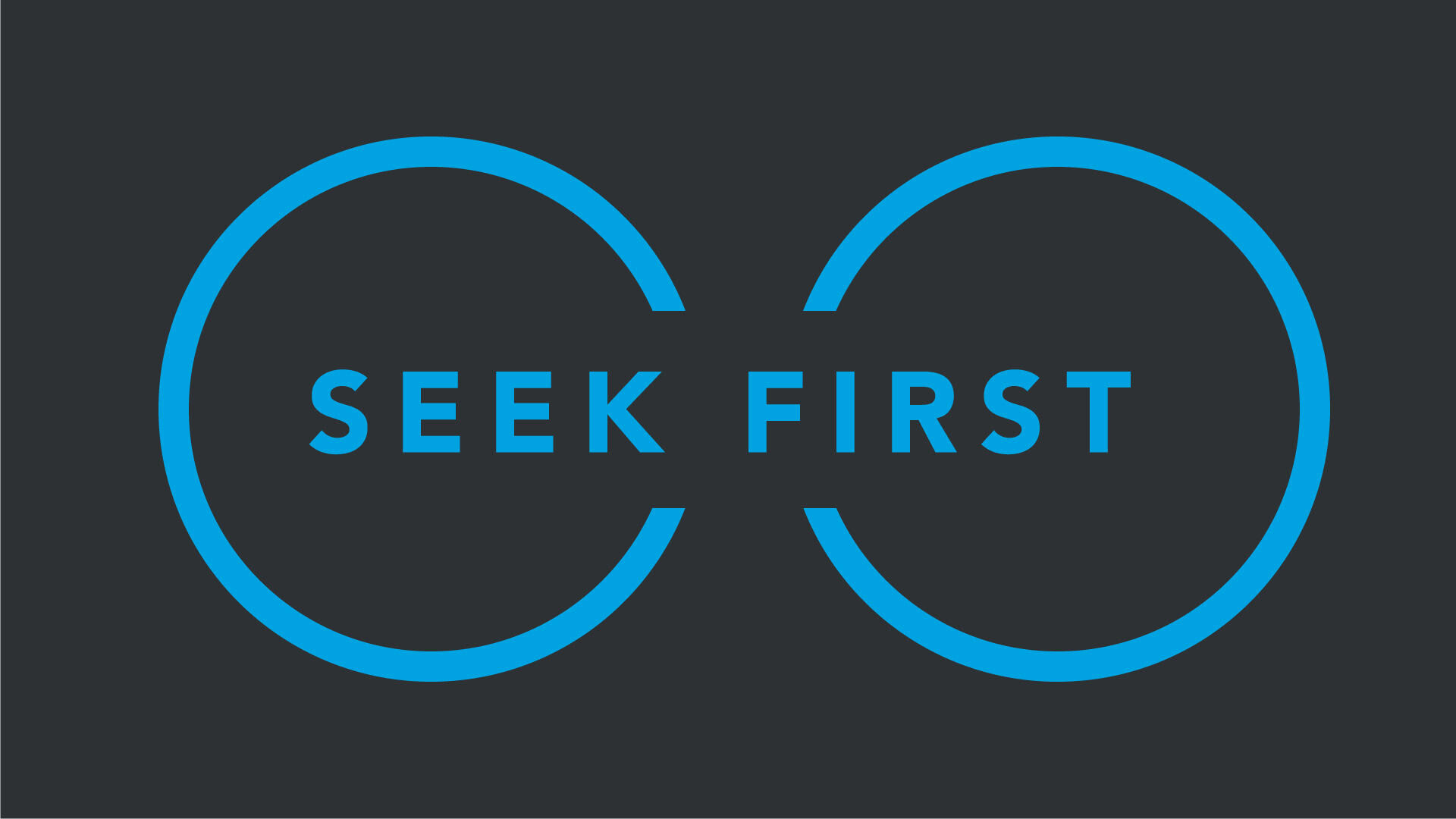 Seek First