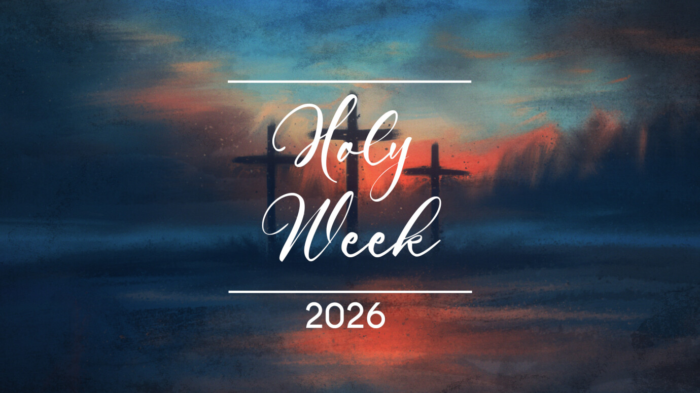 Holy Week 2026