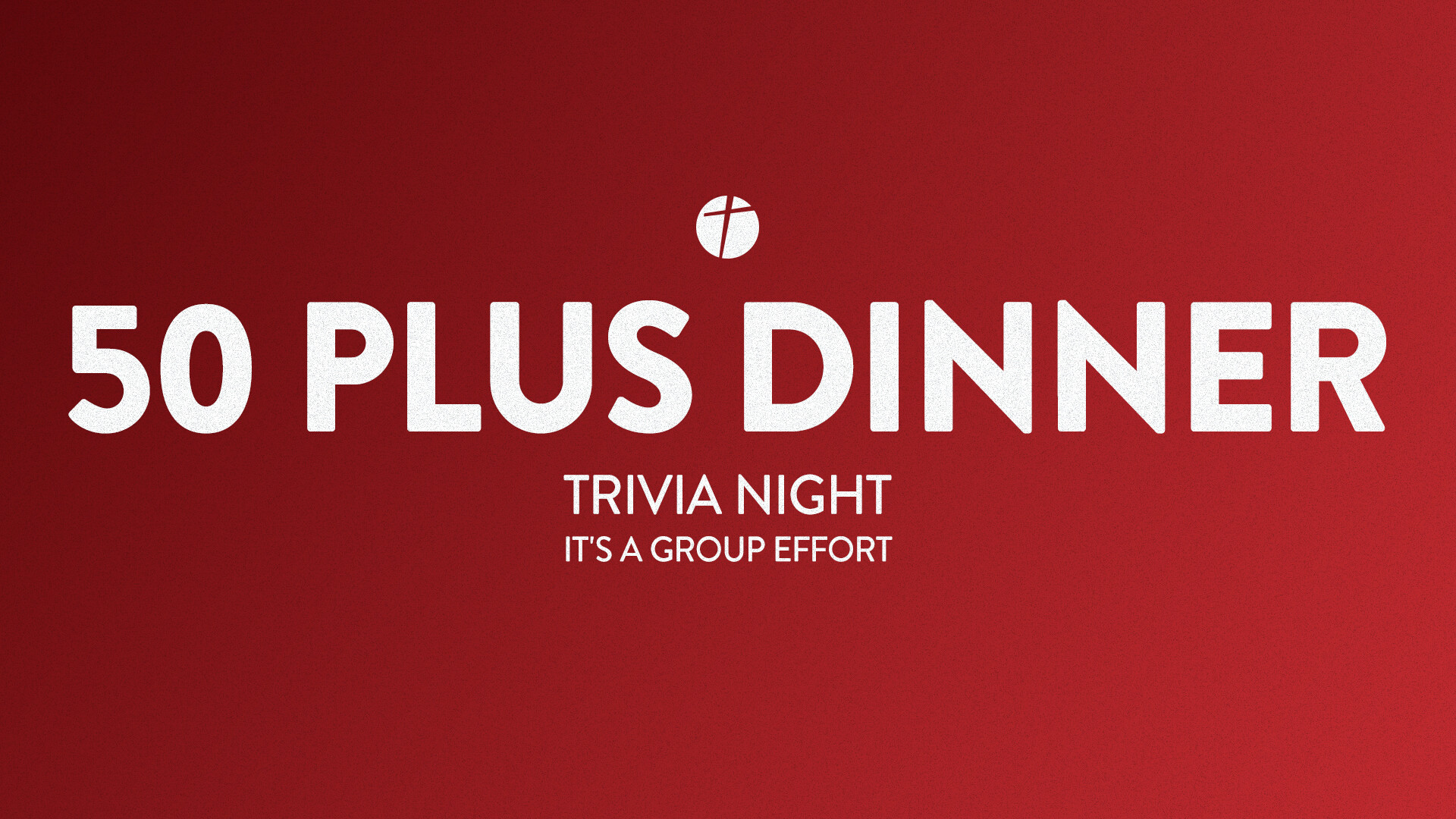 50 Plus Dinner Trivia Night 