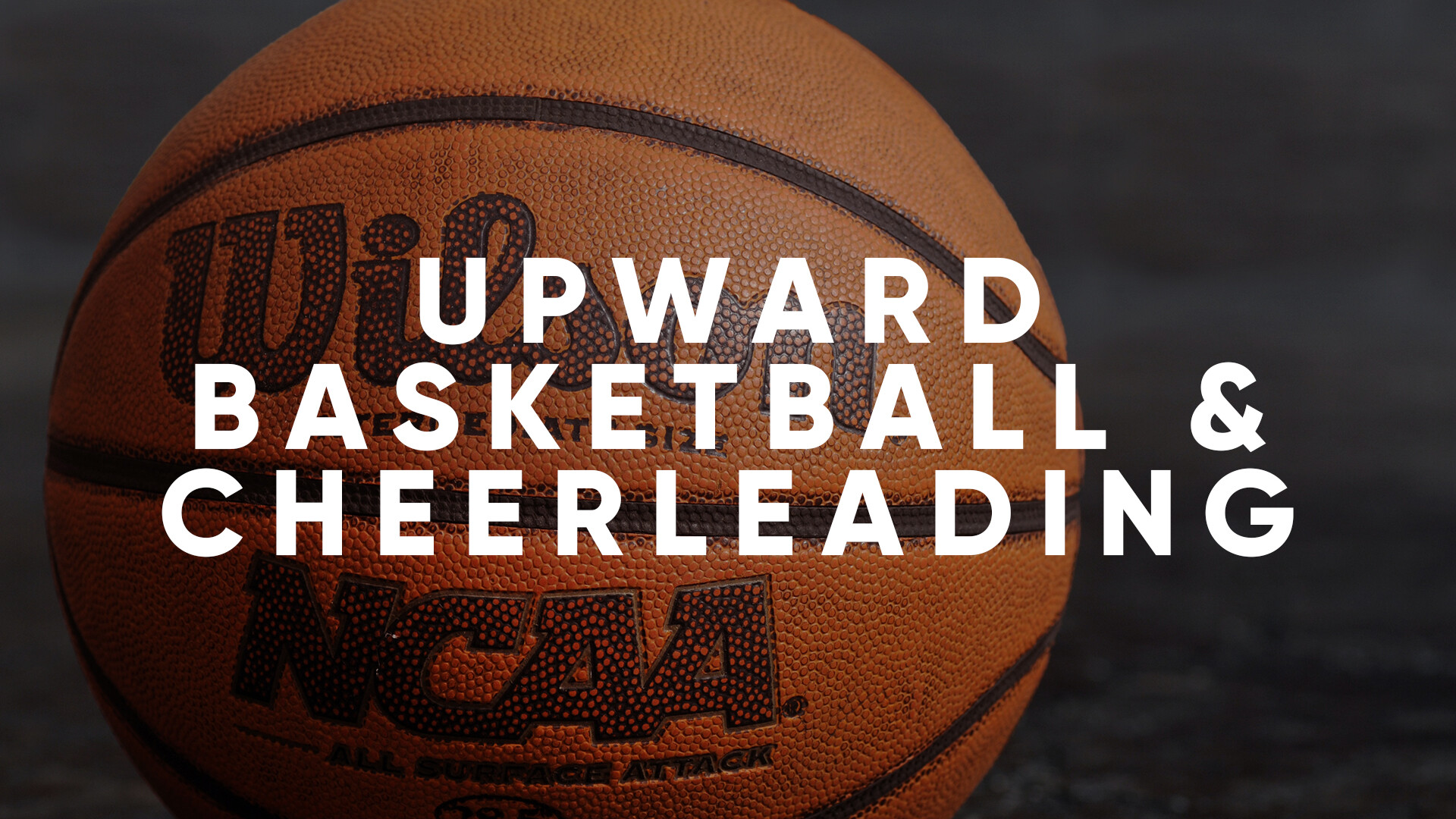 Upward Basketball & Cheerleading