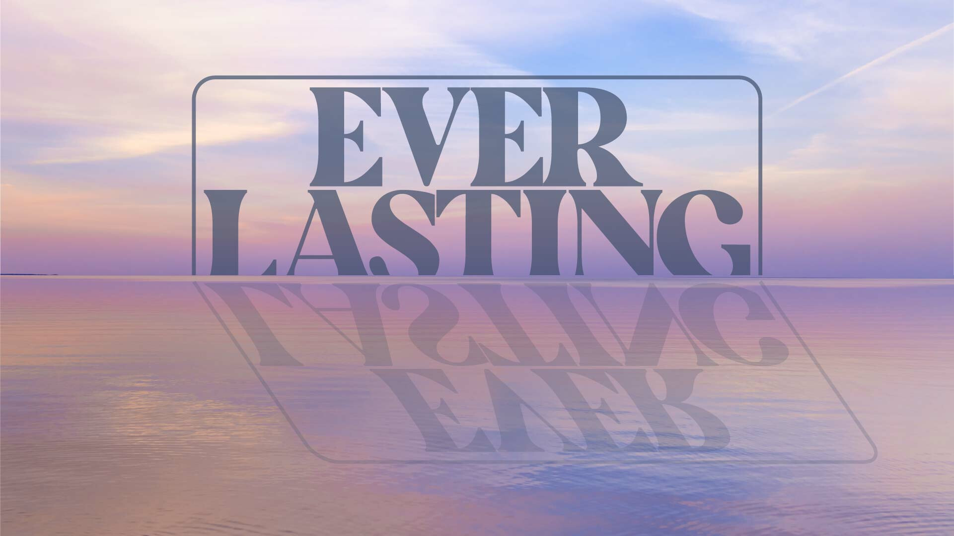Everlasting November 1, 2025 Devotional