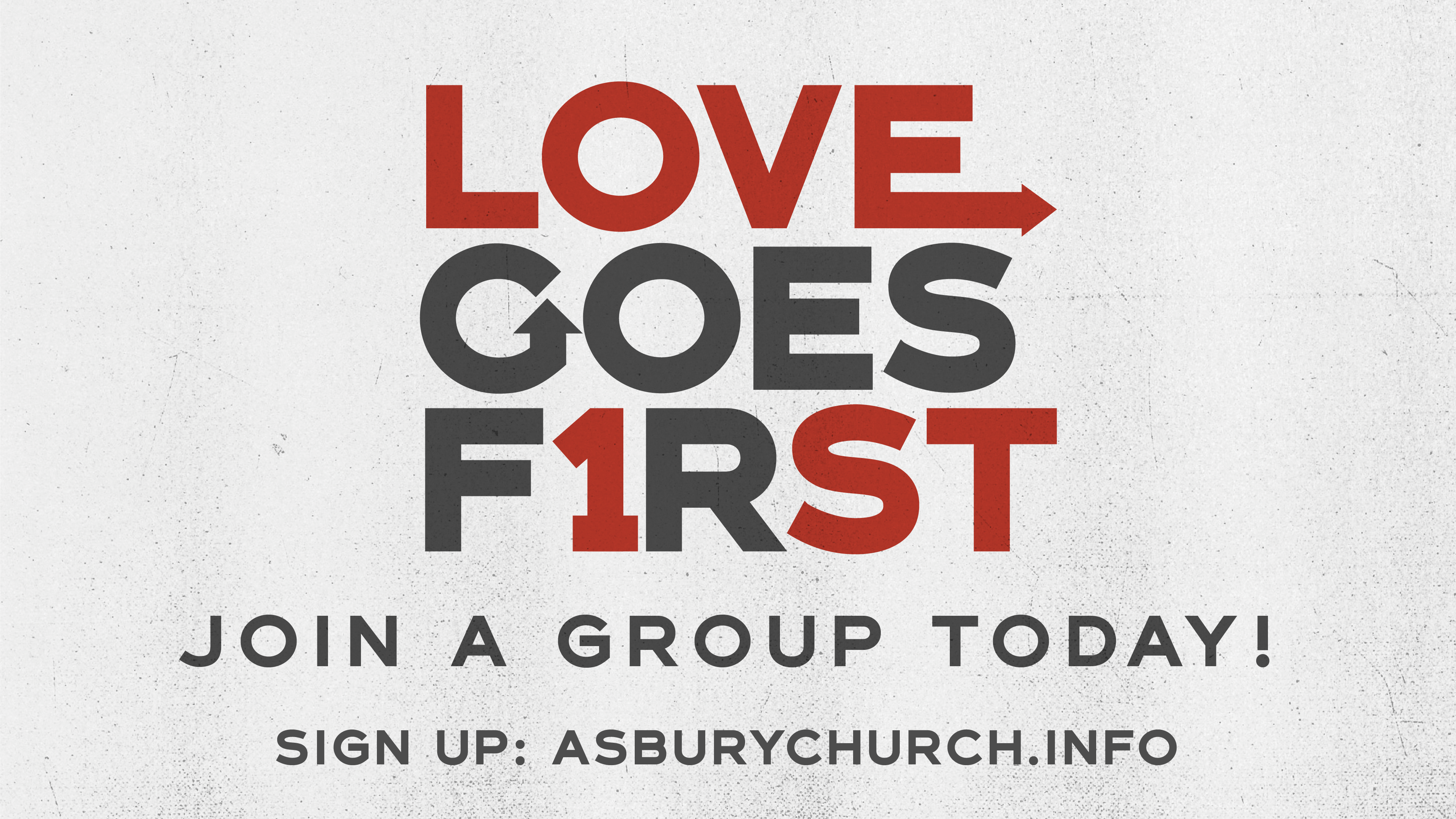 Love Goes First Small Group