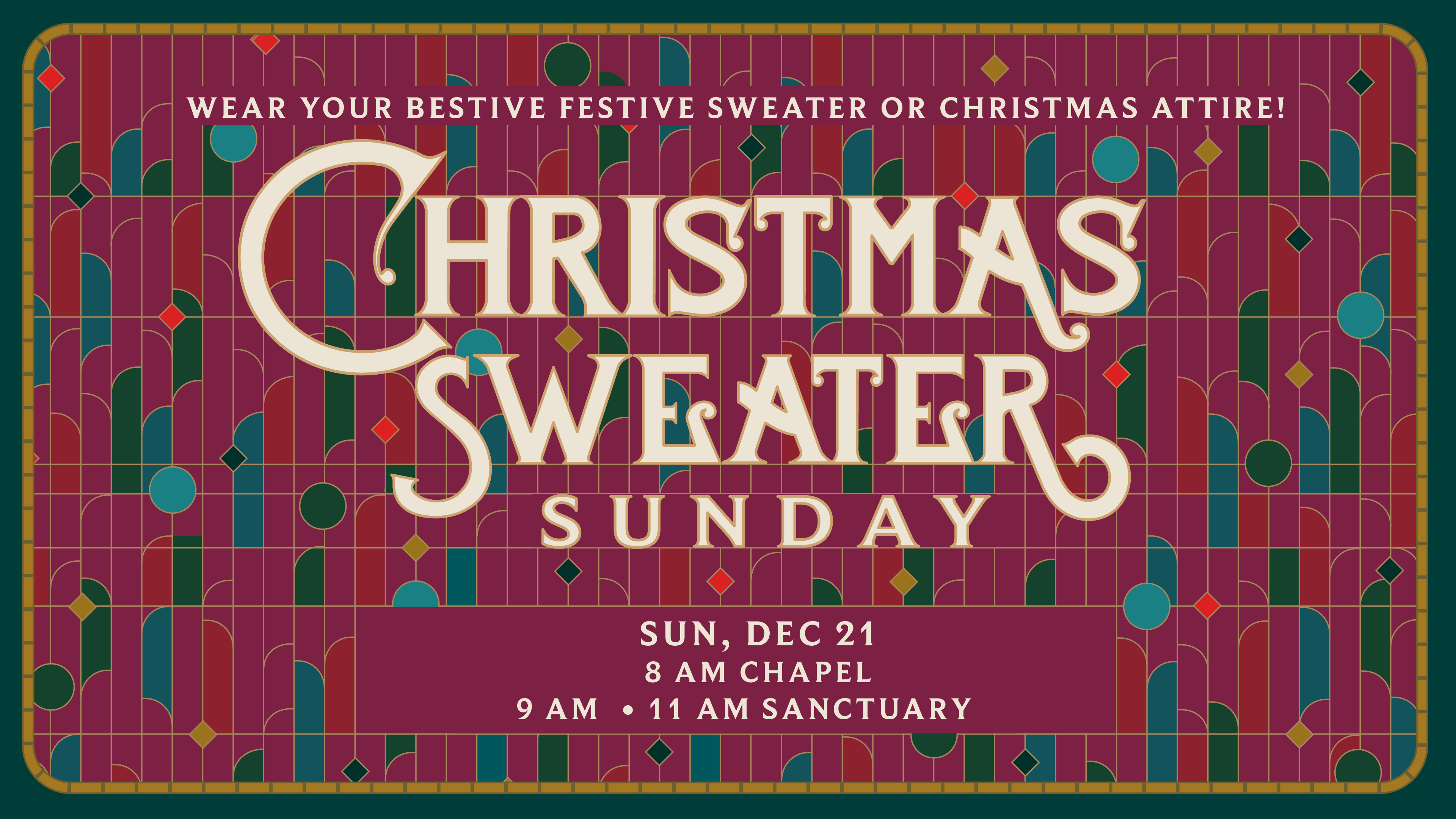 Christmas Sweater Sunday | 11 AM 