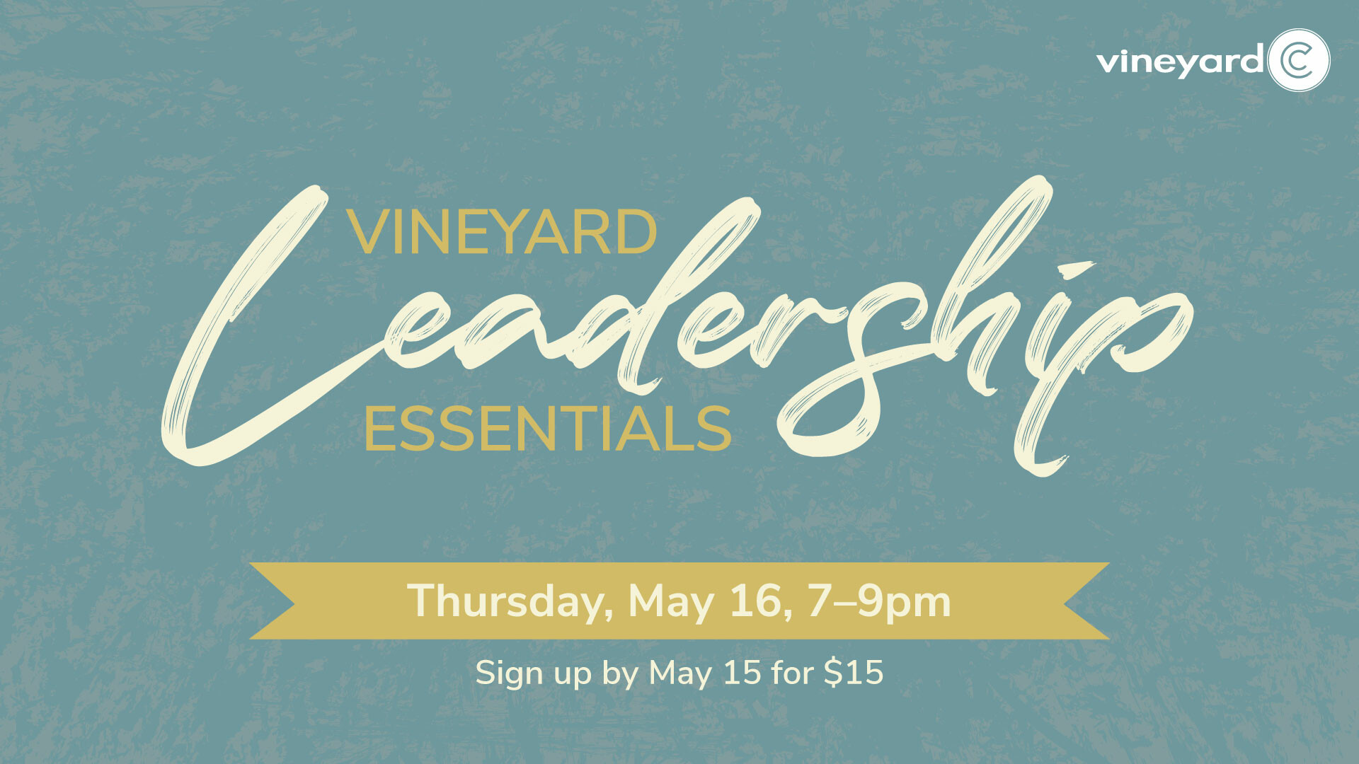 Vineyard Leadership Essentials 