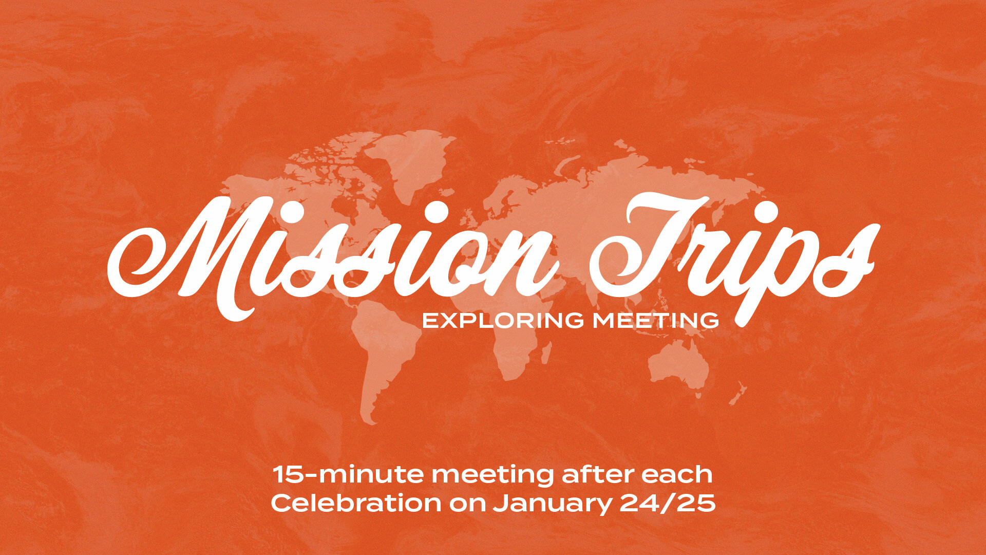 Mission Trips Exploring Meeting 