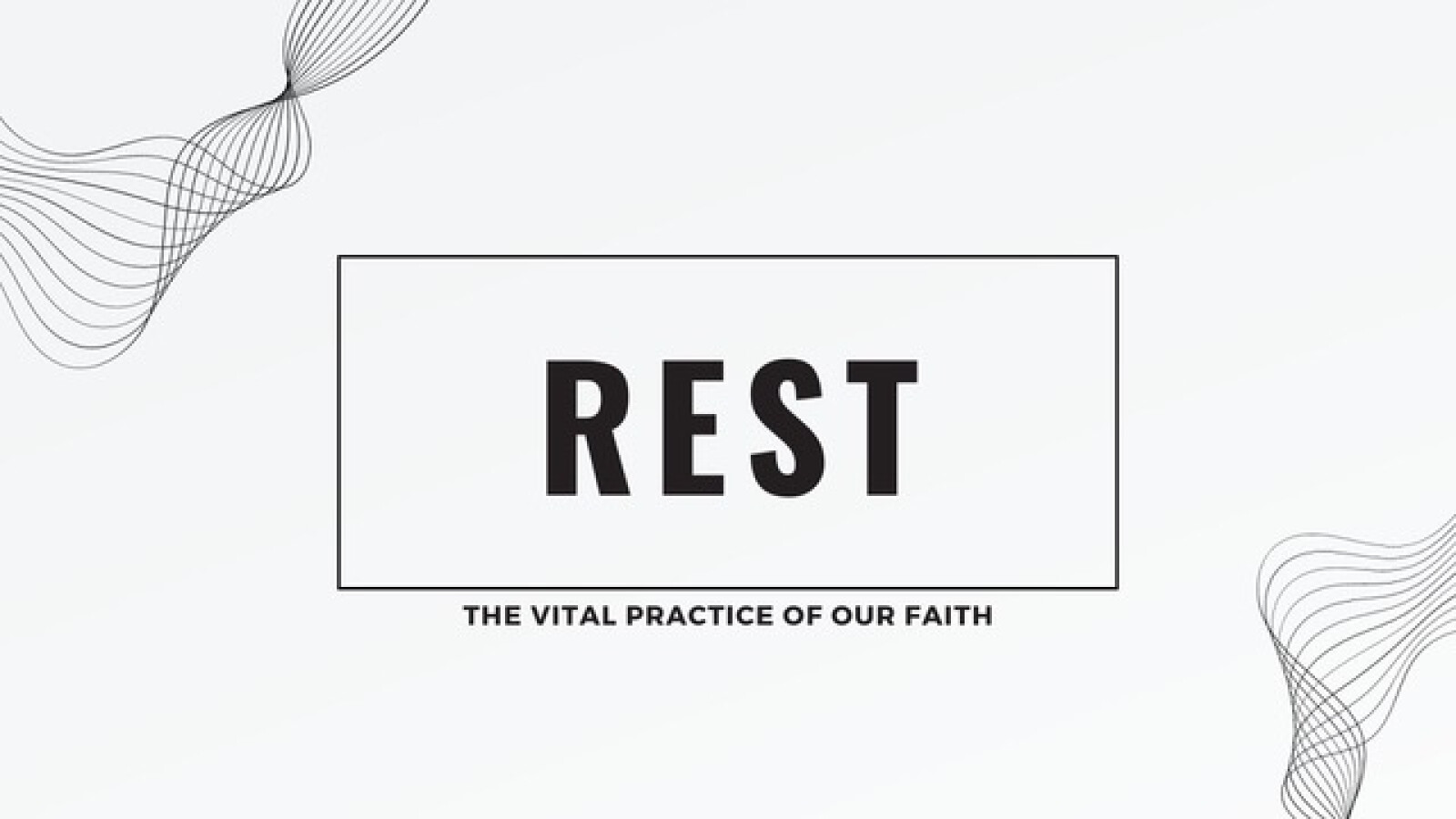 Rest