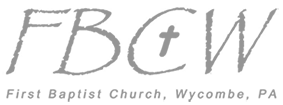 First Baptist Church, Wycombe, PA