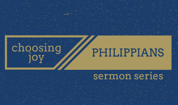 Choosing Joy: Philippians