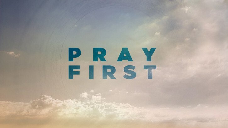 Pray First | Intercessory Prayer (Audio) episode artwork