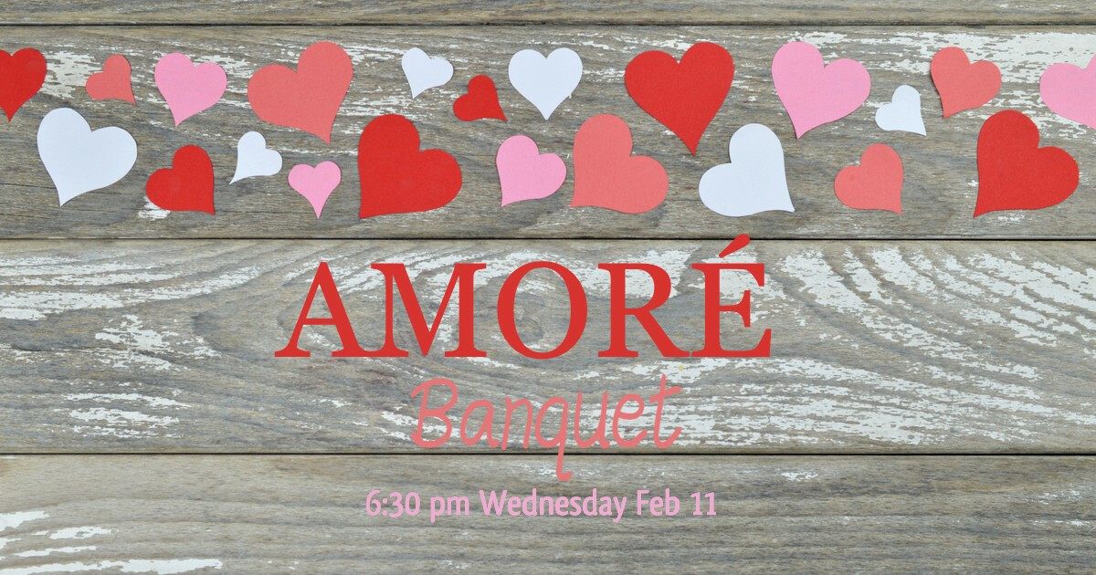 Amore Valentine's Banquet Pot Luck