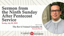Ninth Sunday After Pentecost Sermon - 2023