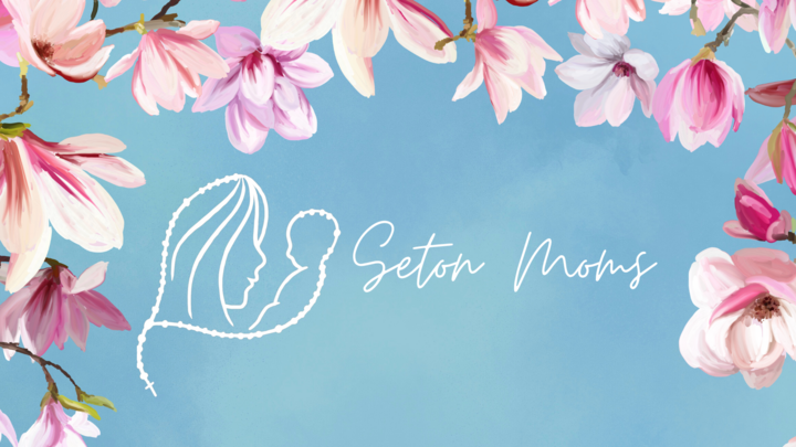 Seton Moms Welcome Meeting