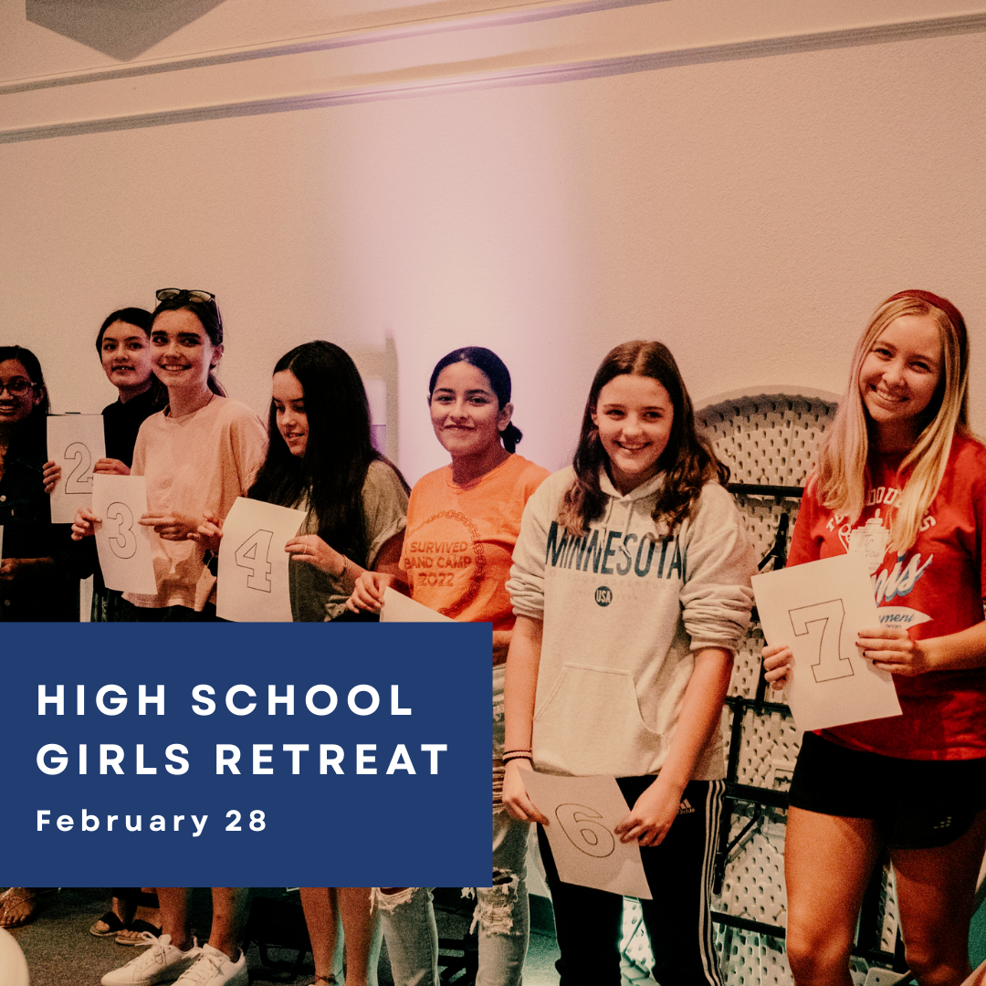High School Girls Retreat!