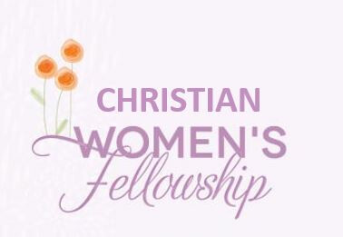 Christian Women's Fellowship (CWF) Monthly Meeting