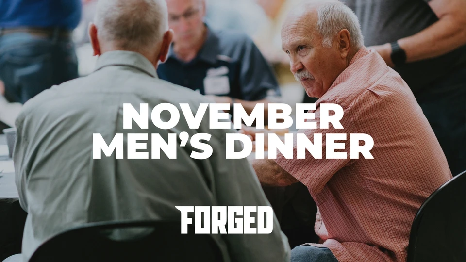 Forged | Men's Dinner