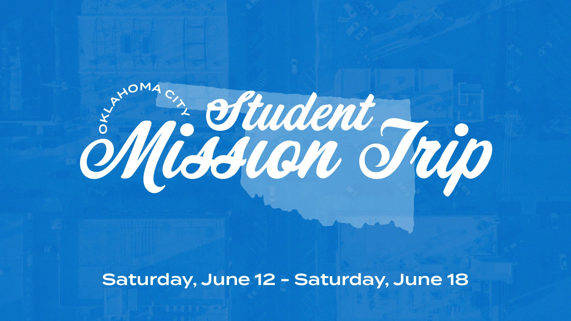 Oklahoma City Student Mission Trip