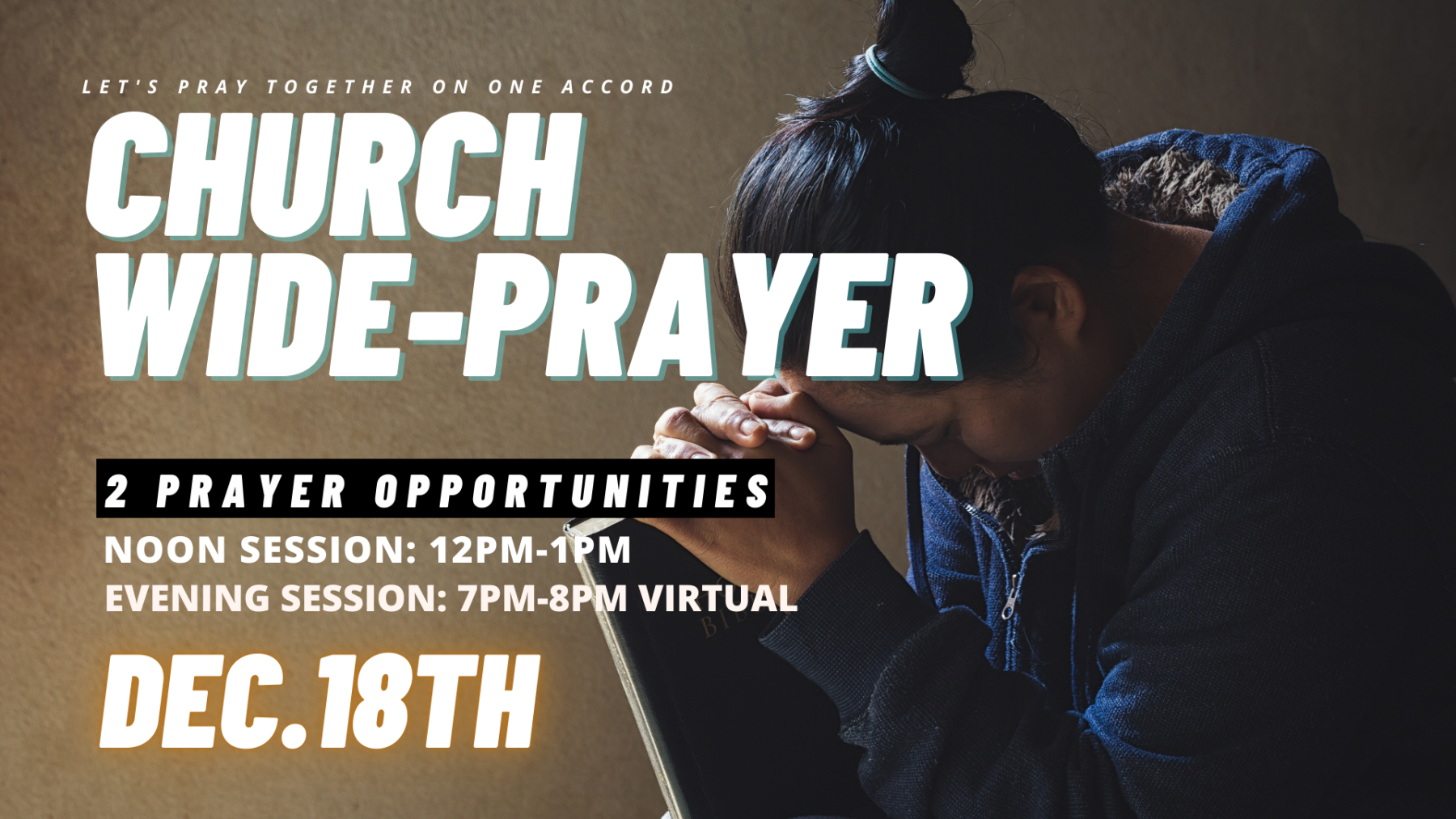 Church Wide Prayer - Dec. 18th