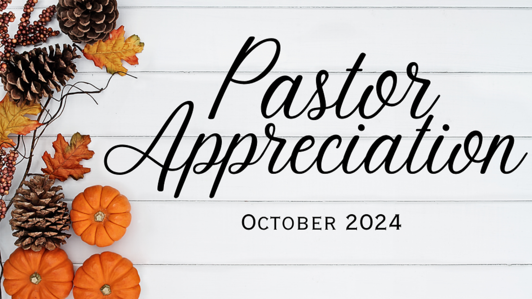 Pastor's Appreciation Sunday