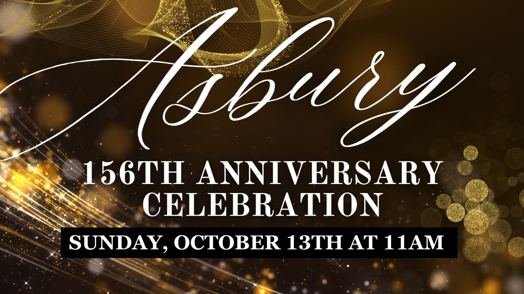 Asbury 156th Anniversary Celebration - Sunday Service