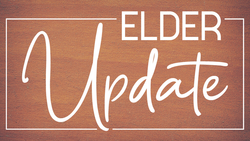 Elder Update: Leadership Development