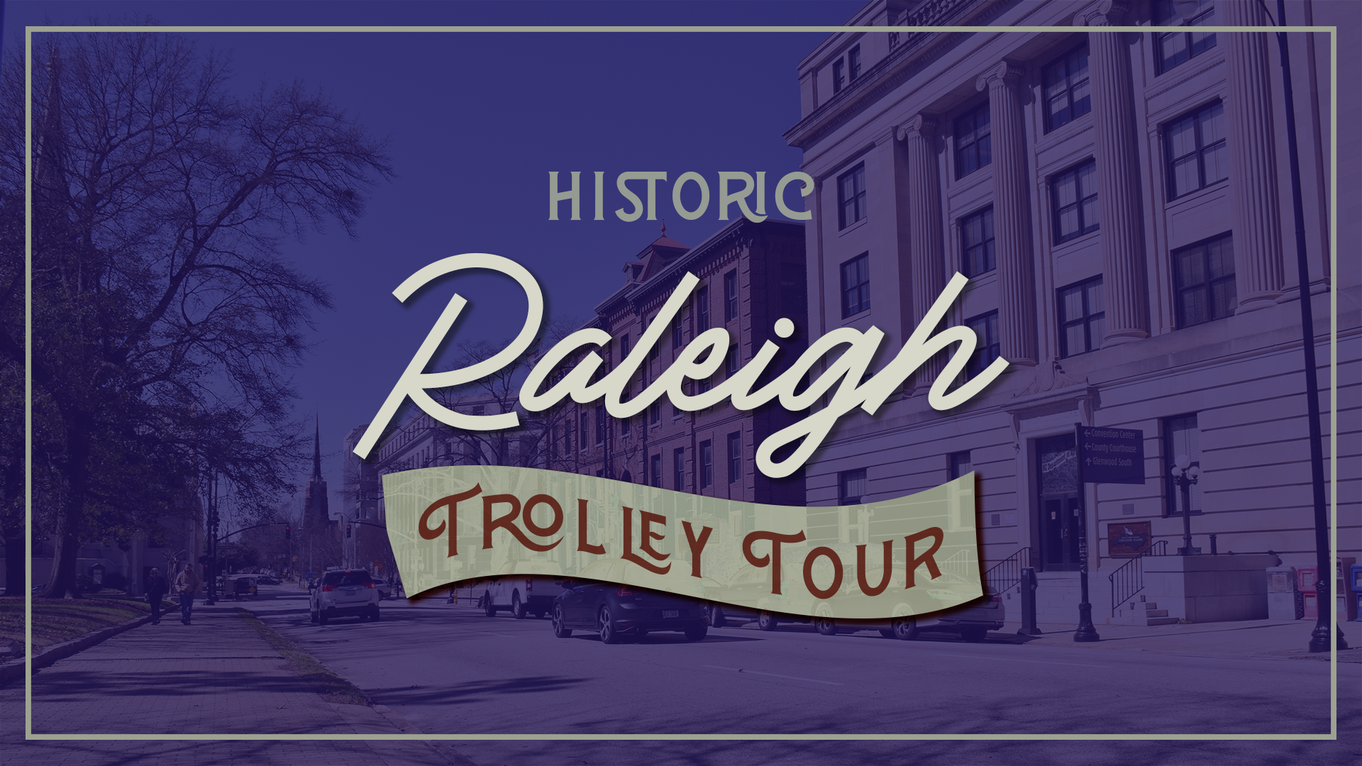 Historic Raleigh Trolley Tour
