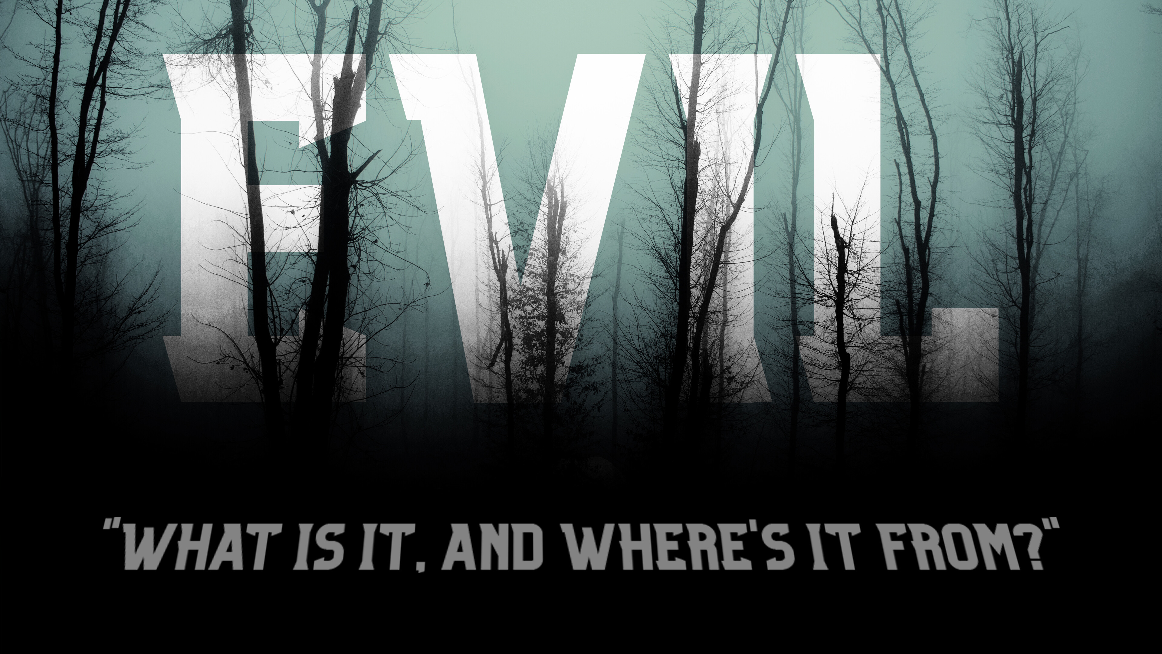 Evil: What Is It, and Where's It From? (Audio) episode artwork