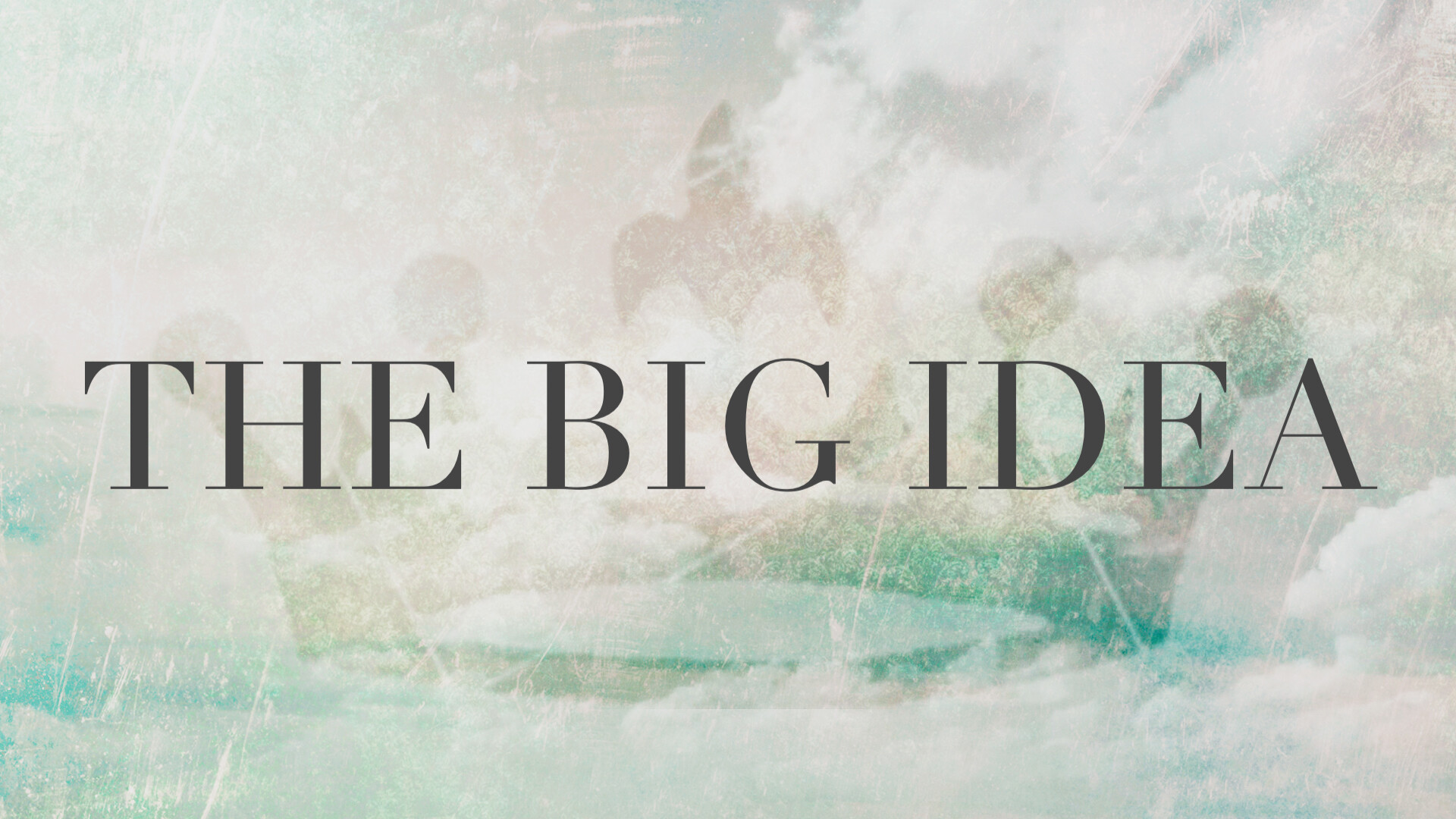 The Big Idea: Surrender