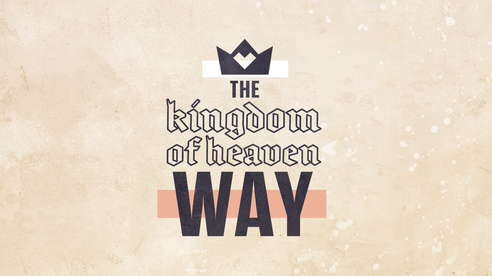 The Kingdom of Heaven Way episode artwork