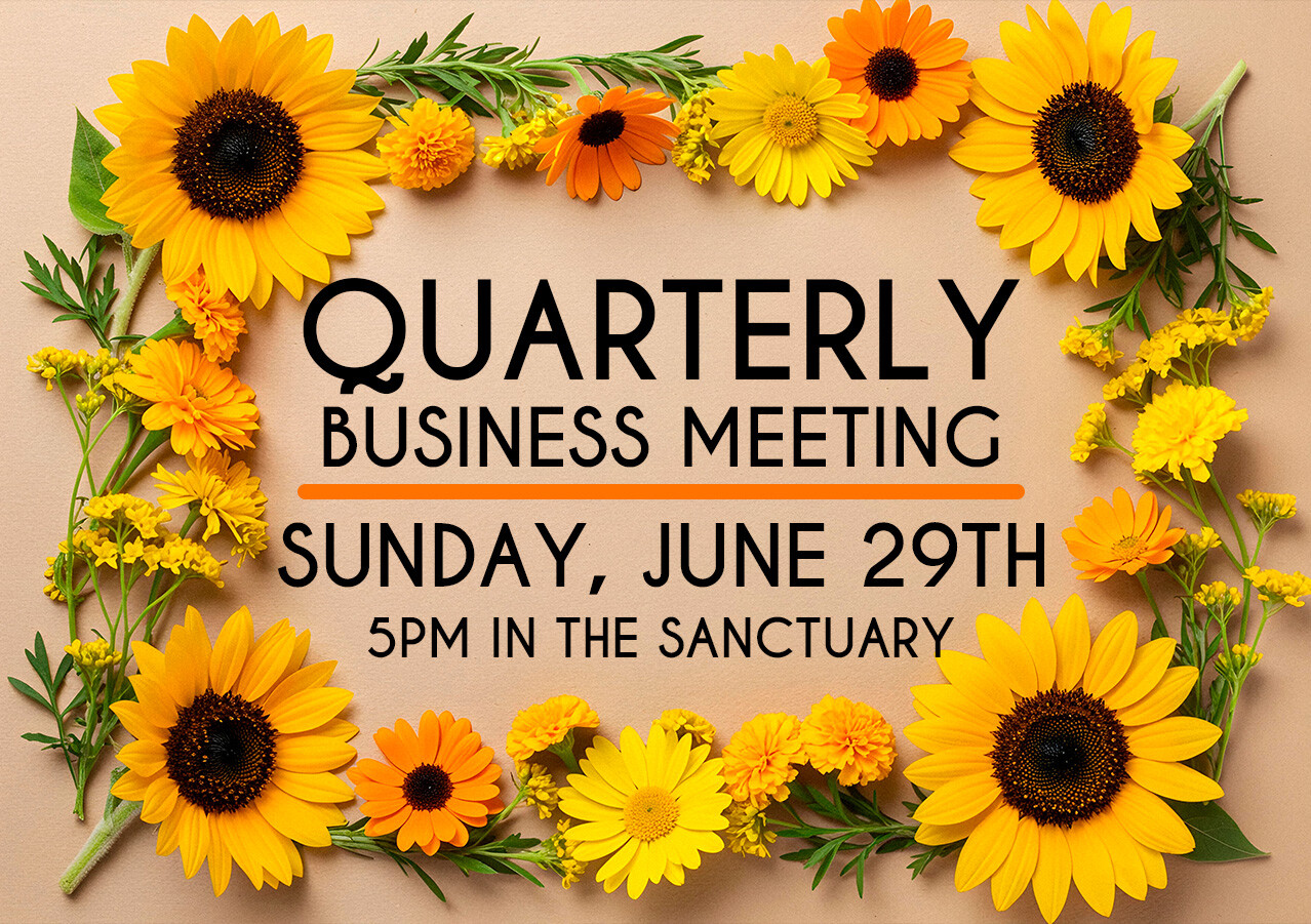 Quarterly Business Meeting - June 26th