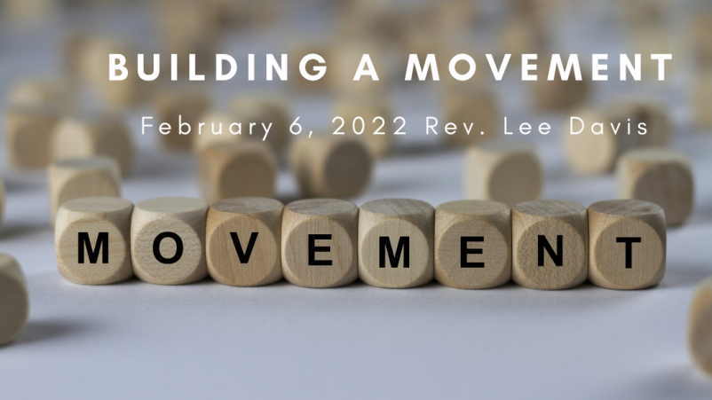 Building a Movement