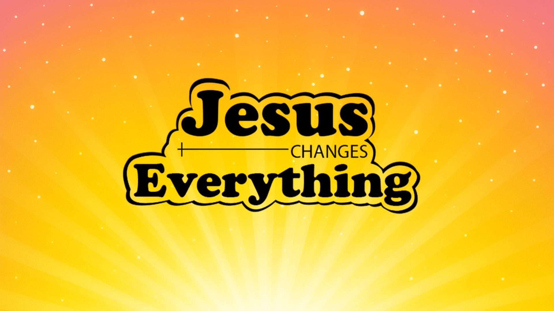 Jesus Changes Everything - Children's Christmas 2025