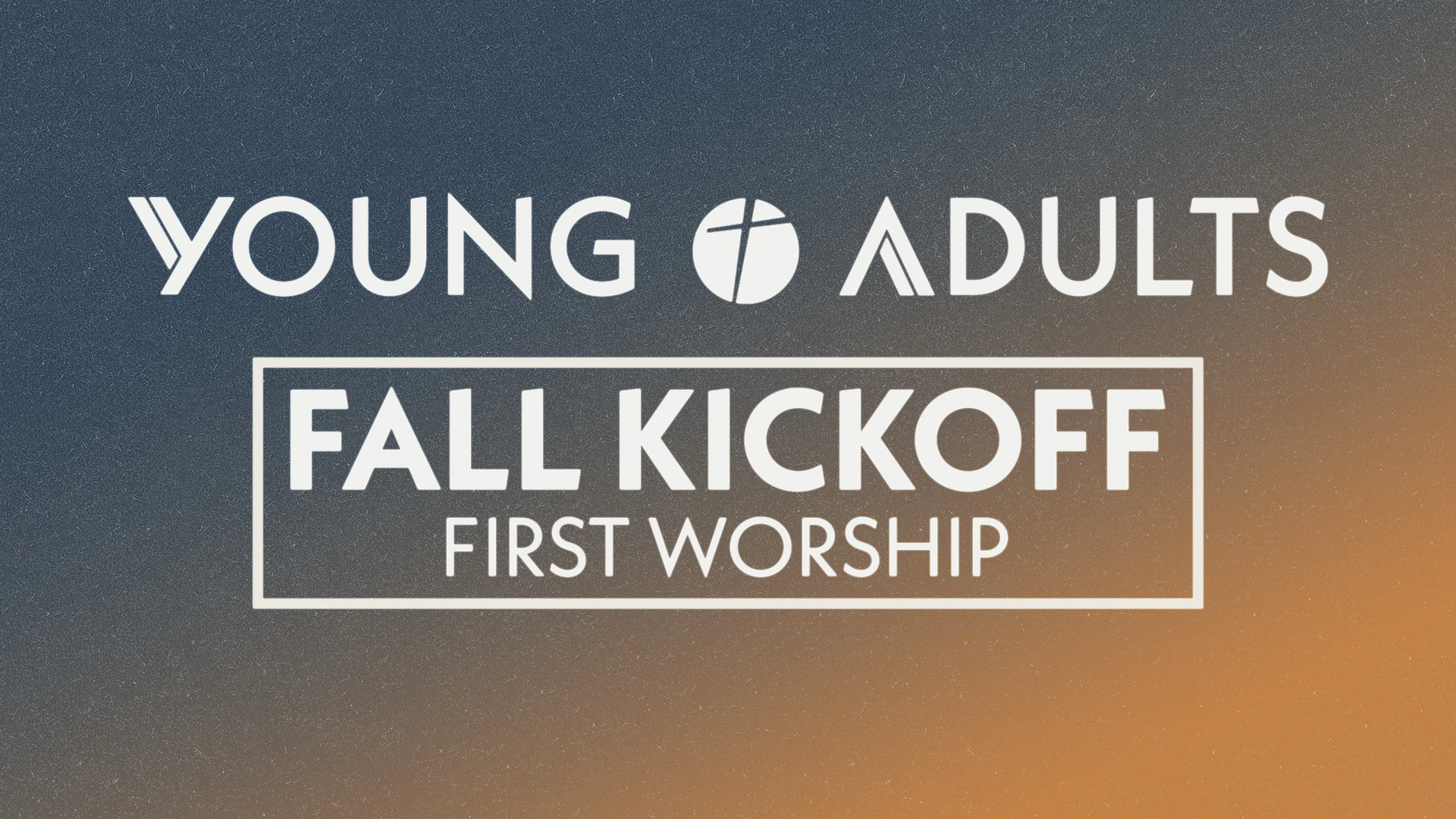 Young Adults Fall Kickoff