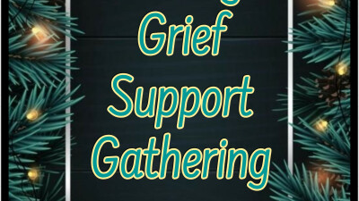  Holiday Grief Support Gathering