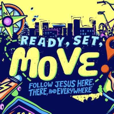Vacation Bible School Ready, Set, Move