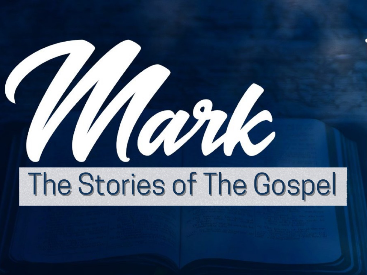 Mark: The Stories of the Gospel