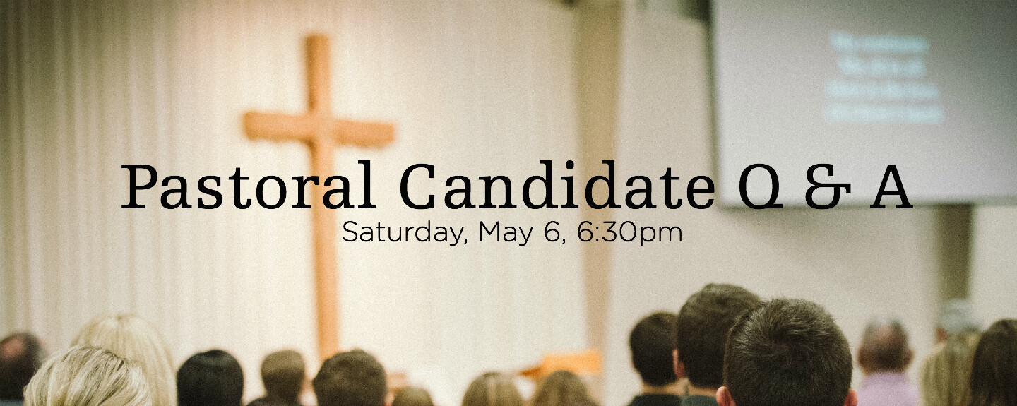 Pastoral Candidate Q & A