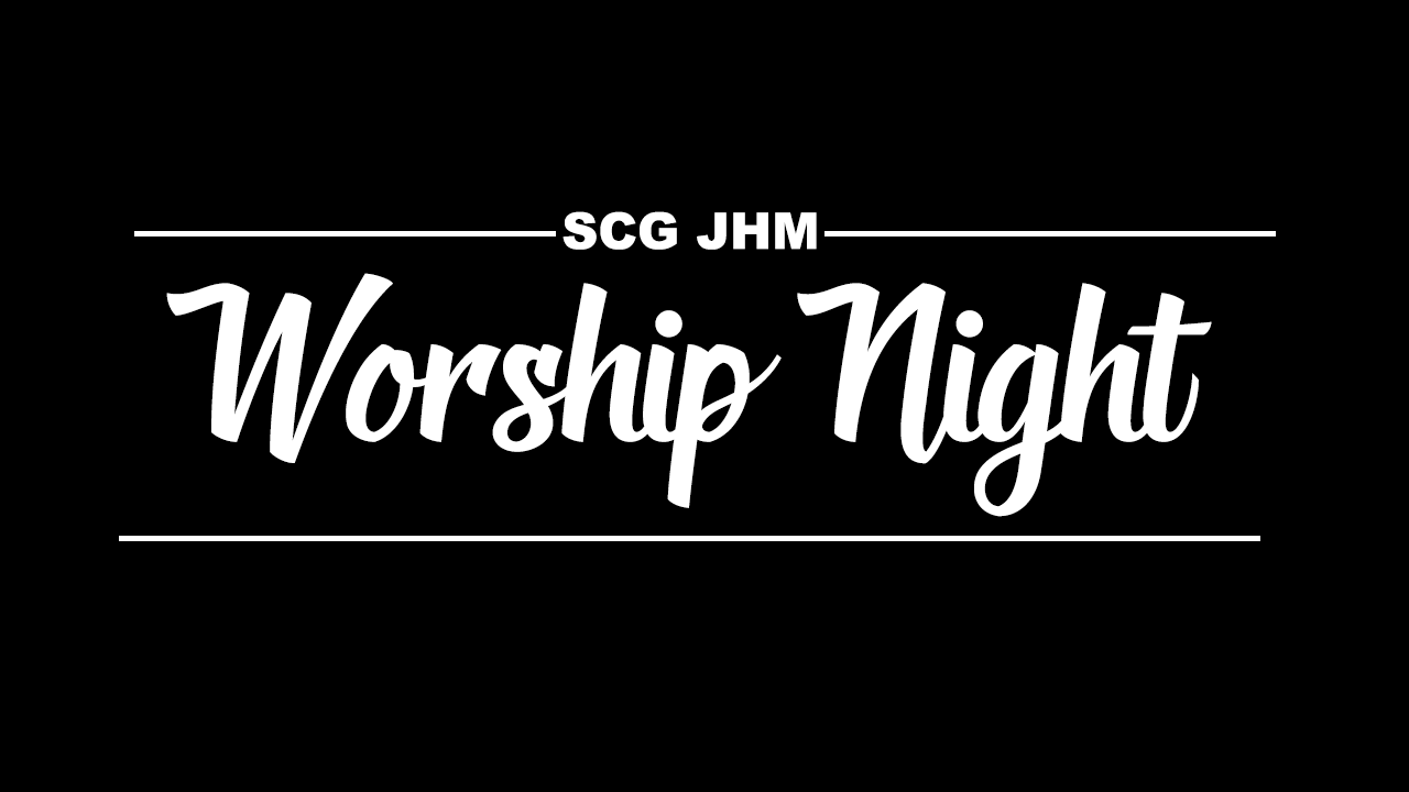 JHM Worship Night