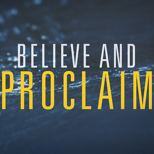 Believe and Proclaim episode artwork