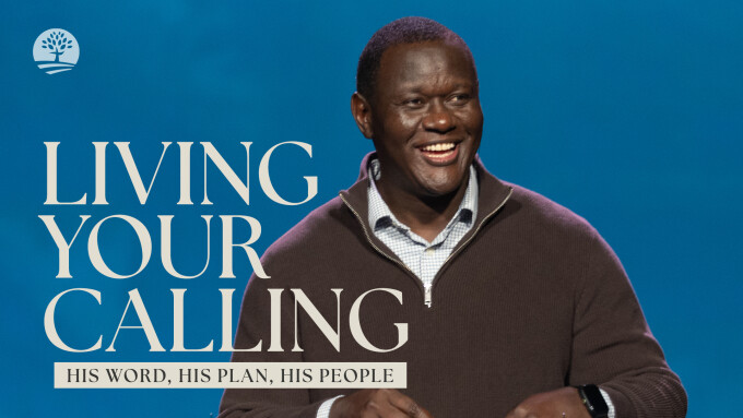Living Your Calling | Mission Sunday | His Word, His Plan, His People