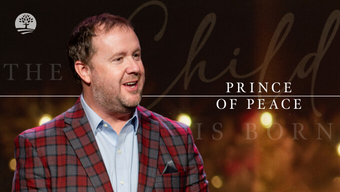 Prince of Peace | The Child is Born