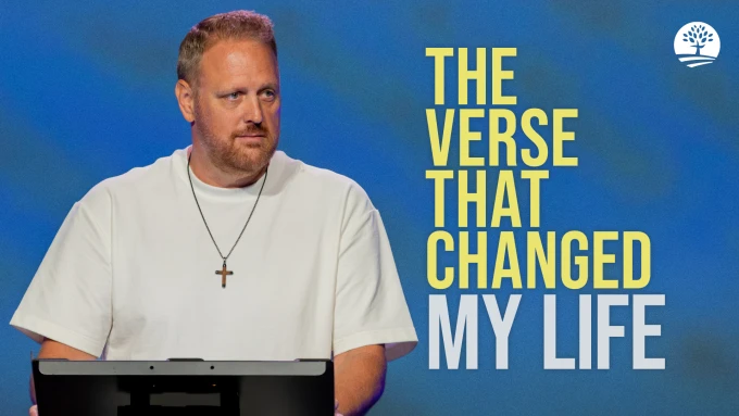 The Verse That Changed My Life