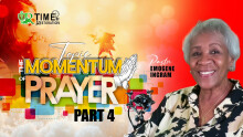 Time Of Restoration | The Momentum Of Prayer | Part 4 | Pastor Emogene Ingram