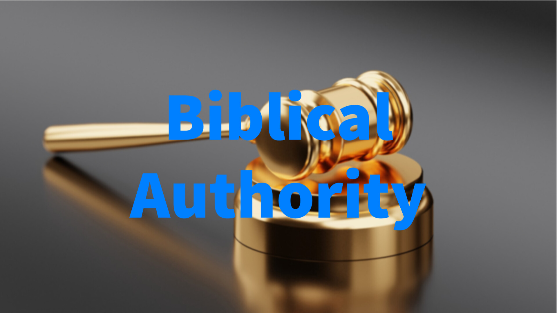 Biblical Authority (Audio) episode artwork