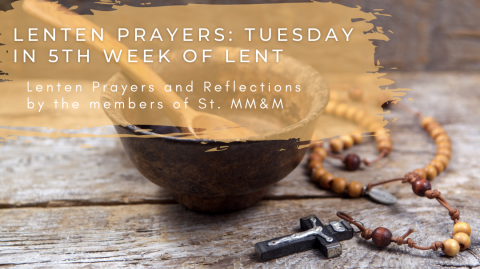 Lenten Prayers: Tuesday in the Fifth Week of Lent