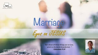 Marriage – Eyes on Jesus